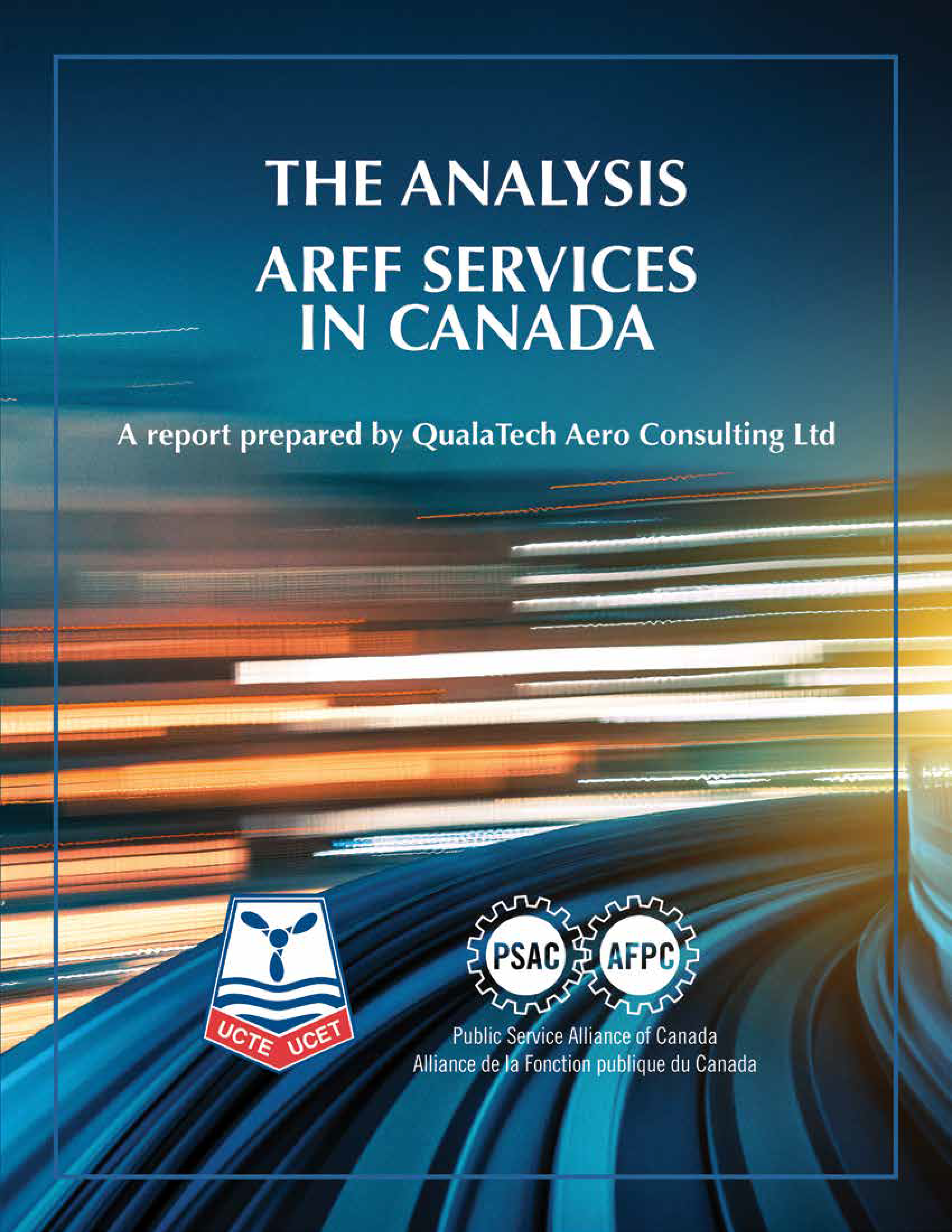 The Analysis – ARFF Services in Canada – Union of Canadian ...