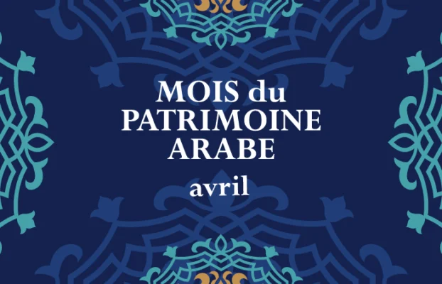 Mois du patrimoine arabe