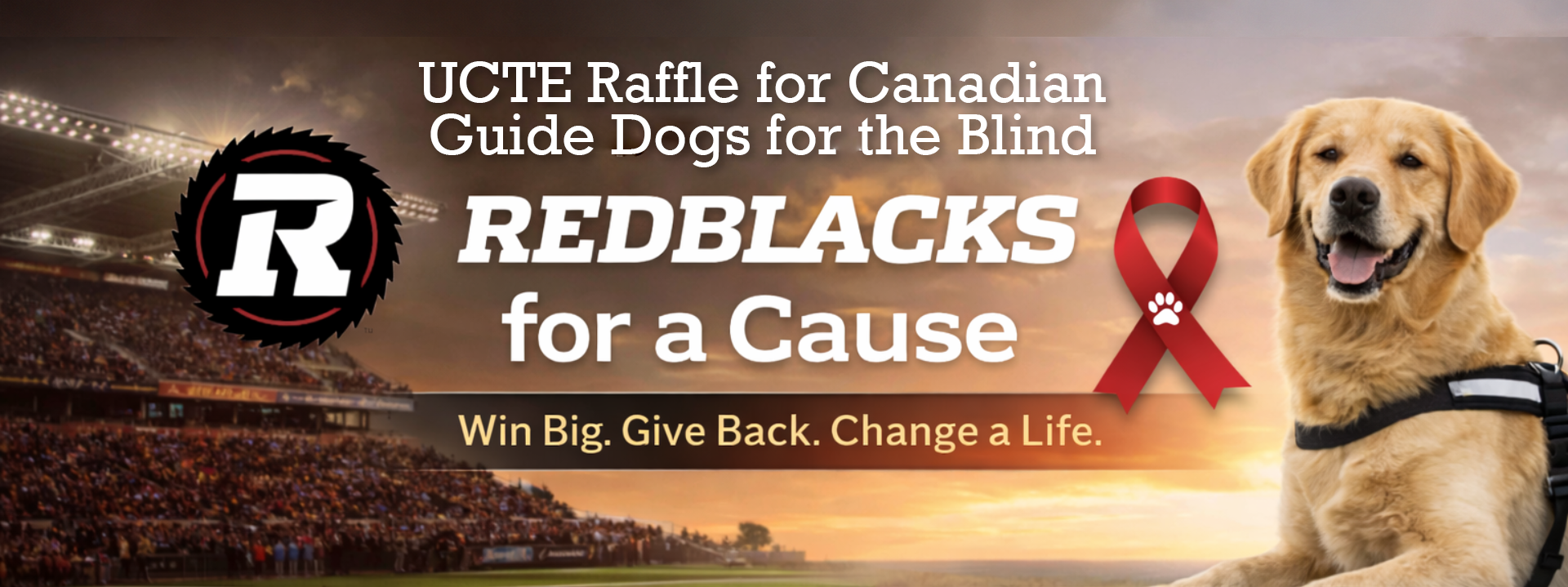 UCTE Raffle for Canadian Guide Dogs for the Blind: Win Two REDBLACKS season Tickets!
