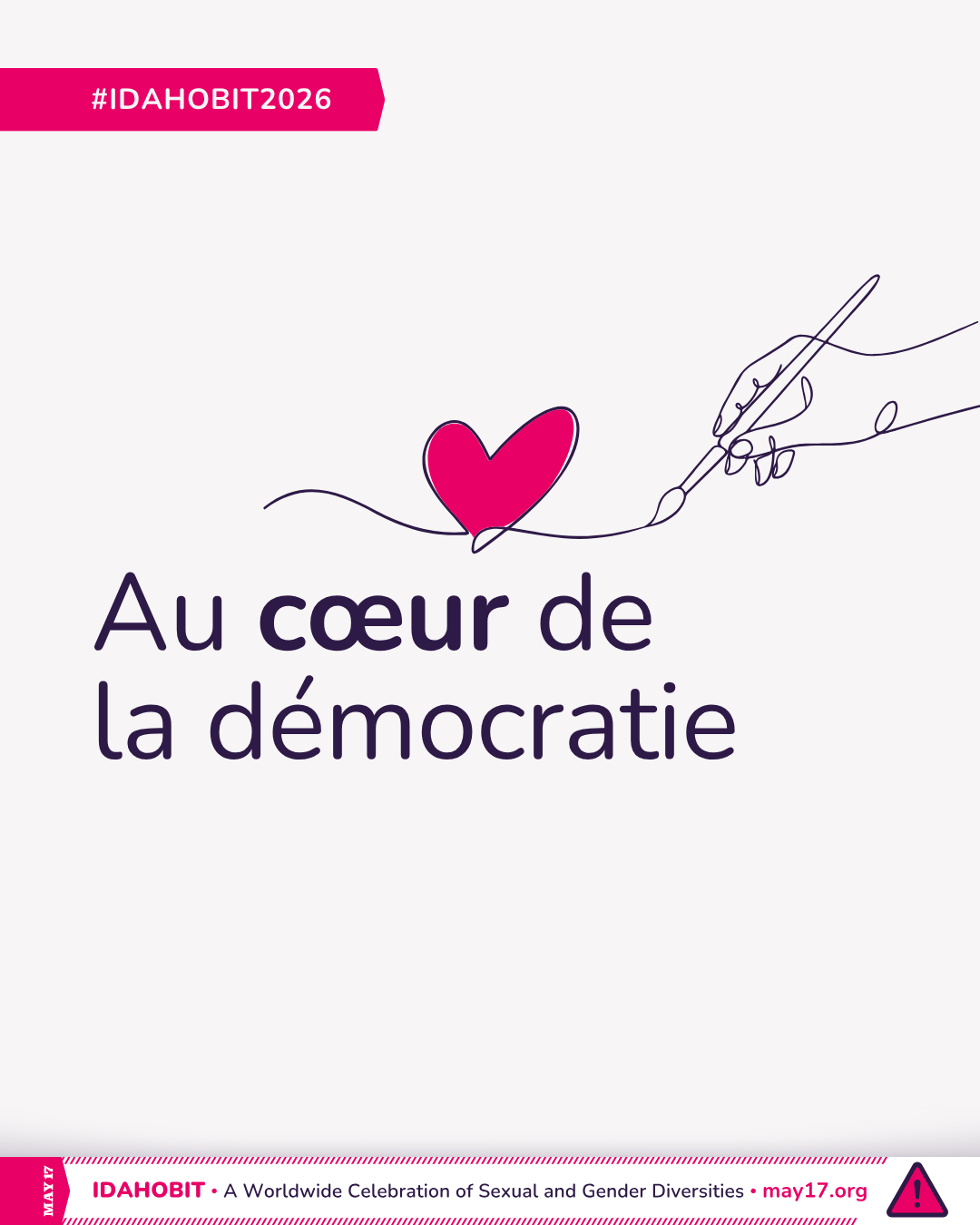 IDAHOBIT2026 Au cœur de la démocratie »